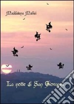 La notte di San Giovanni libro