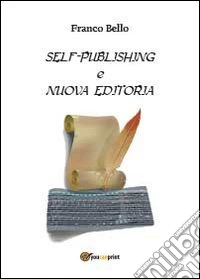 Self-publishing e nuova editoria