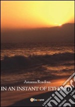 In an instant of eternity libro