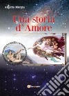 Una storia d'amore libro