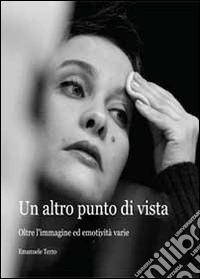Un altro punto di vista libro