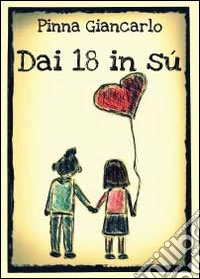 Dai 18 in su