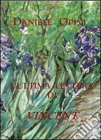 L'ultima lettera di Vincent libro