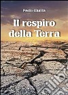 Il respiro della Terra libro