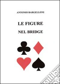 Le figure nel bridge