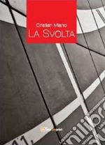 La svolta