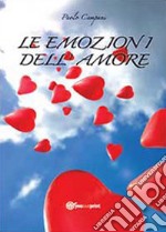 Le emozioni dell'amore libro