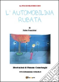 L'automobilina rubata