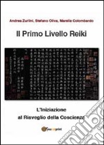 Il primo livello reiki