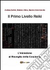 Il primo livello reiki libro