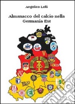 Almanacco del calcio nella Germania Est