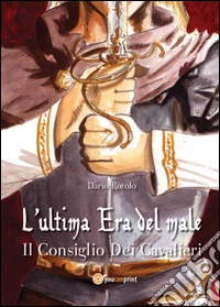 L'ultima era del male libro