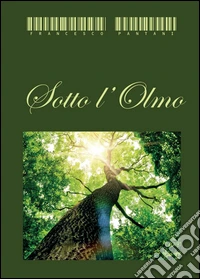 Sotto l'olmo