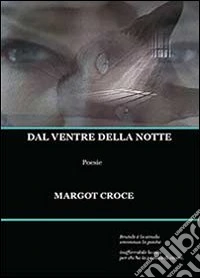 Dal ventre della notte