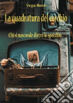 La quadratura del cerchio libro