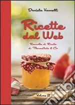 Ricette dal web (2) libro