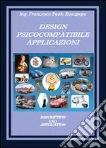 Design psicocompatibile. Applicazioni libro