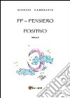 PP. Pensiero positivo (2) libro