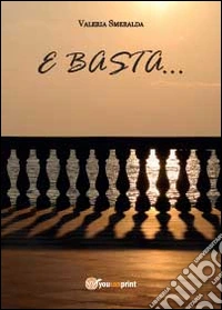 E basta... libro