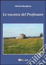 Le vacanze del professore