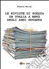 Le riviste di poesia in Italia a metà degli anni Novanta libro di Marchi Roberto