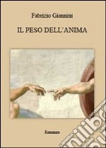 Il peso dell'anima libro