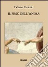 Il peso dell'anima libro