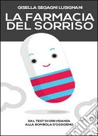 La farmacia del sorriso libro