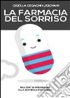 La farmacia del sorriso libro