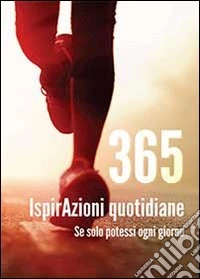 365 ispirAzioni quotidiane libro
