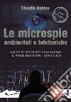 Le microspie ambientali e telefoniche libro