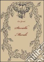 Storielle morali libro