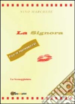 La signora-My lady libro