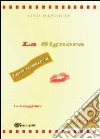 La signora-My lady libro