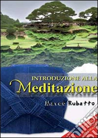 Introduzione alla meditazione libro