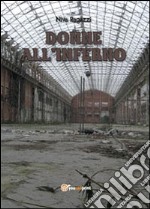 Donne all'inferno