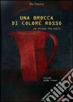 Una brocca di colore rosso libro