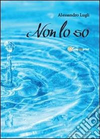 Non lo so