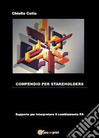 Compendio per stakeholders