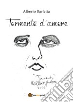 Tormento d'amore libro