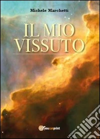 Il mio vissuto