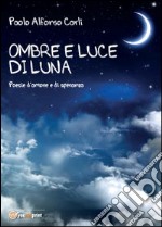 Ombre di luce di luna