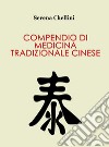 Compendio di medicina tradizionale cinese libro