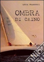 Ombra di Caino