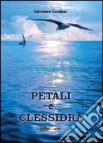 Petali e clessidra libro