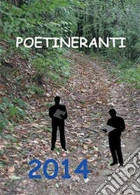 Poetineranti. 2014 libro
