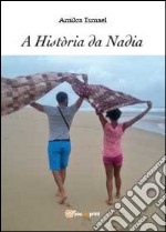 Història da Nadia (A) libro