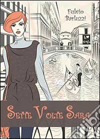 Sette volte Sara