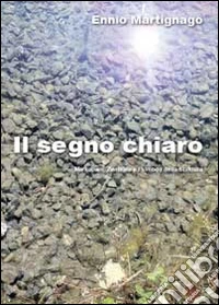 Il segno chiaro