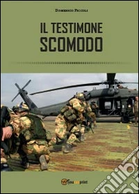 Testimone scomodo